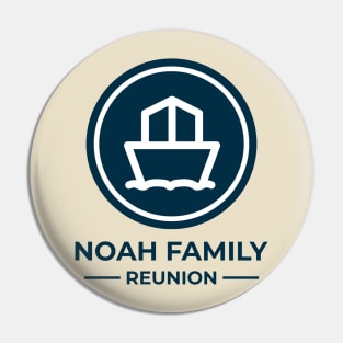 Noah Family Reunion Pin