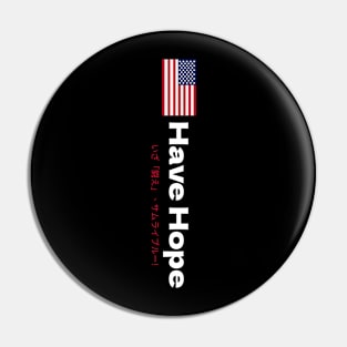 Have Hope motivational design Pin