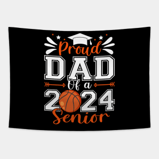 Proud Dad Of A 2024 Senior Basketball Graduate Tapestry