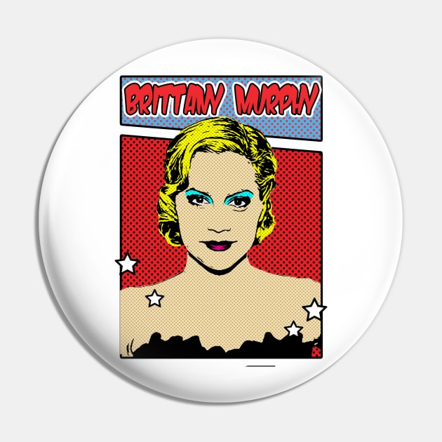 Brittany Murphy Pop Art Comic Style Pin by Flasher