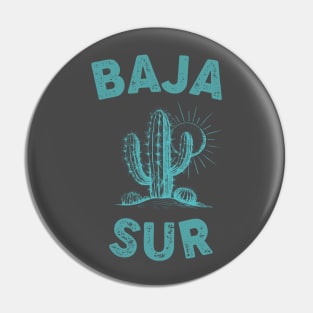 Baja Sur Mexico Pin