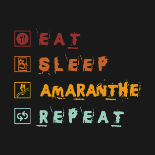 Eat Sleep Amaranthe Repeat T-Shirt