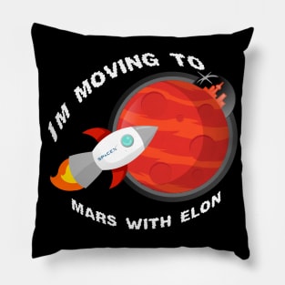 I'm moving to mars with Elon Pillow