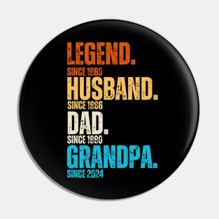 Legend Since 1960 Husband Since 1986 Dad Since 1990 Grandpa Since 2024 - Great Gift Ideas for Legendary Dads and Grandpas for Father's Day 2024 Pin