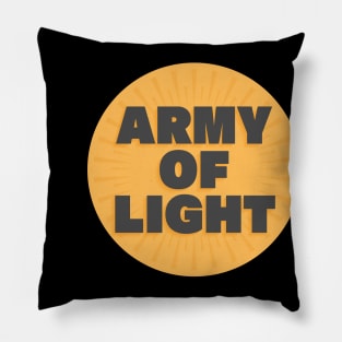 Army of light Pillow