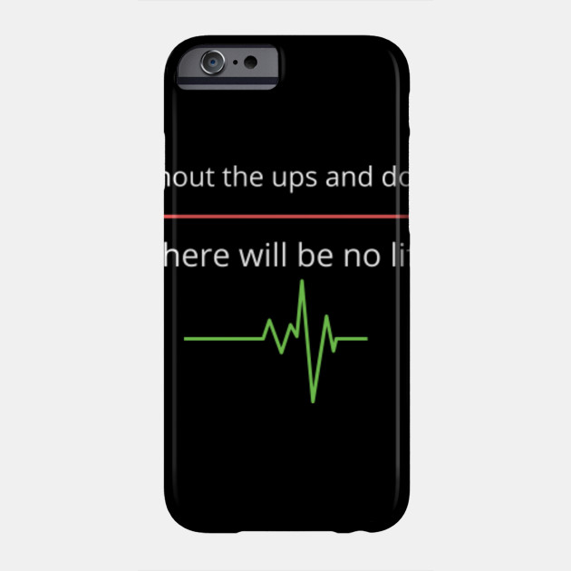 Ups And Down Nursing Funny Ups And Down Nursing Funny Phone