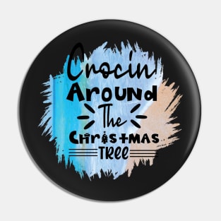 Crocin' Around The Christmas Tree Pin