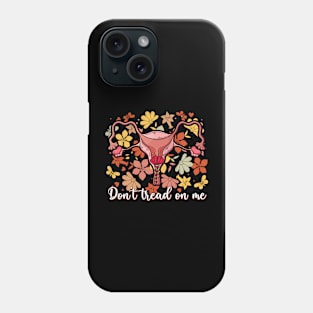 Don't tread on me Phone Case