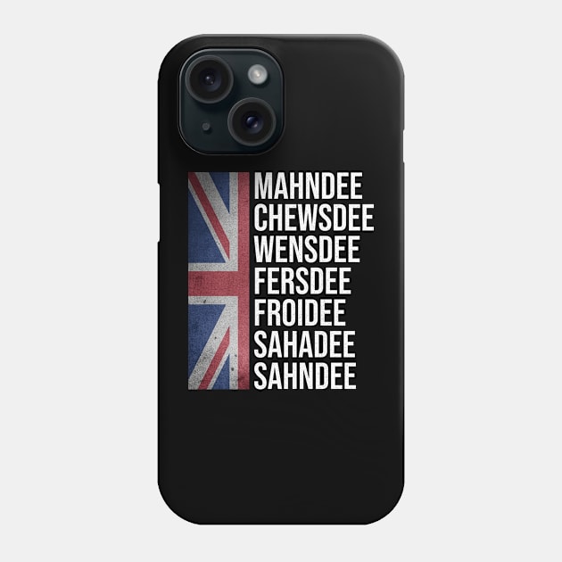 Funny British Flag Cockney Accent Days Of The Week - London Phone Case by Rixta Tees