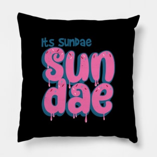 Its Sunday Sundae Pillow