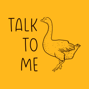 Talk to me bird (Lineal) T-Shirt