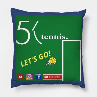 5K Tennis LET'S GO! (Front & Back Logo!) Pillow