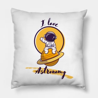 I love astronomy Pillow