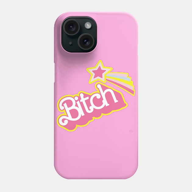 Barbie Bitch Star Phone Case by prometheus31