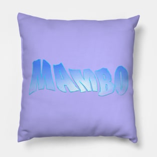 Mambo Pillow