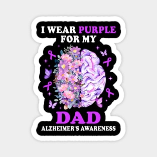 I Wear Purple For My Dad Alzheimer's Awareness Brain Magnet