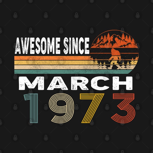 Awesome Since March 1973 by ThanhNga