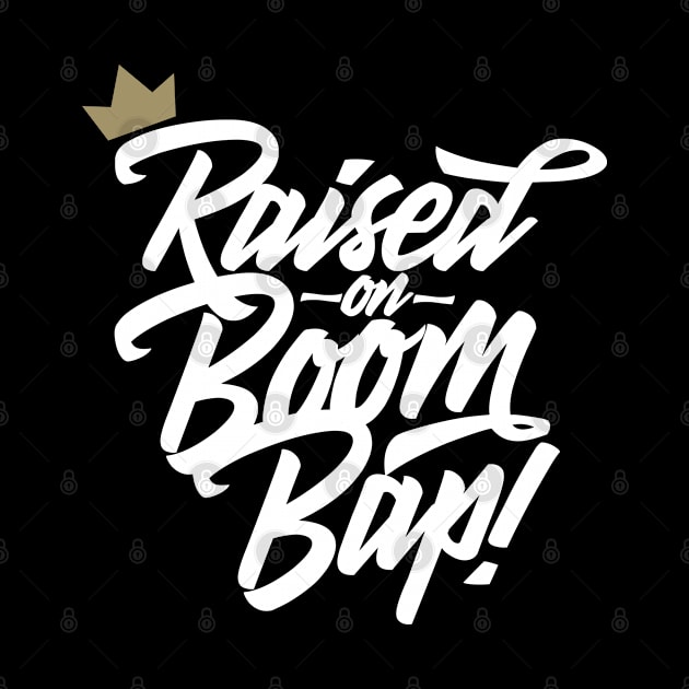 Raised on Boom Bap by Skush™