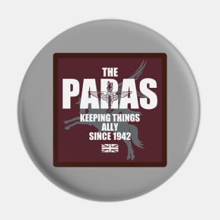 The Paras - Keeping Things Ally Since 1942 Pin