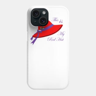 This IS My Red Hat Phone Case