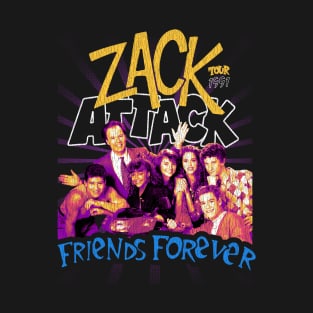 Zack Attack Friends Forever T-Shirt