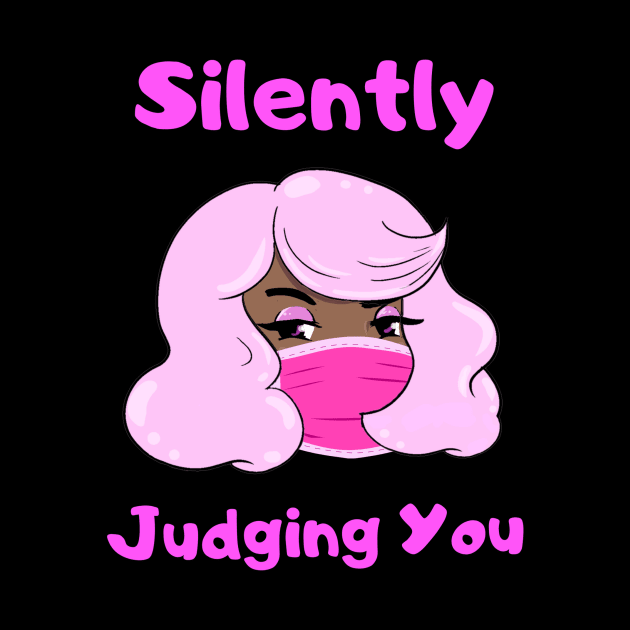 Silently Judging You Tee by TaLynn Kel's Favorite Things
