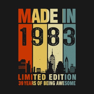 Made In 1983 Limited Edition 39 Years Of Being Awesome T-Shirt