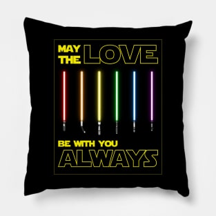 LGBTQIA+ May the Love be with You LGBT Pillow