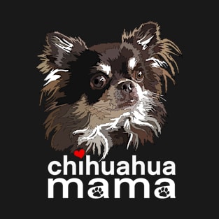 Chihuahua Mama T-Shirt