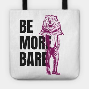 Be more Bare! Tote