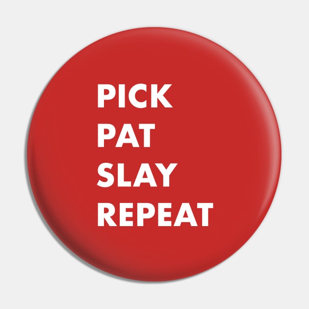 pick pat repeat Pin by God Given apparel