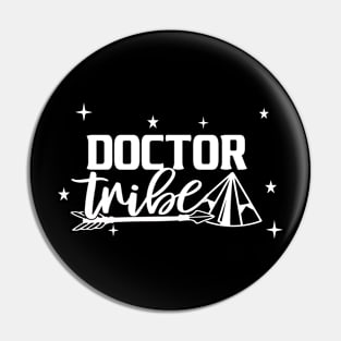 Best Doctor Tribe Retirement 1st Day of Work Appreciation Job Pin