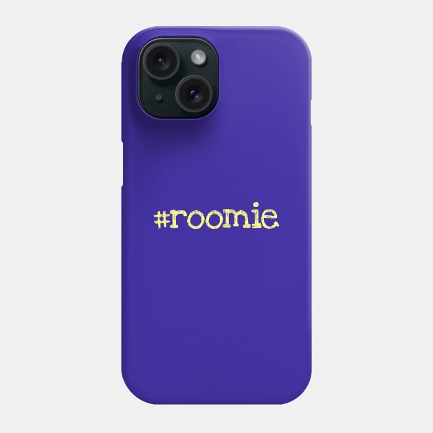 #roomie Phone Case by danscott77