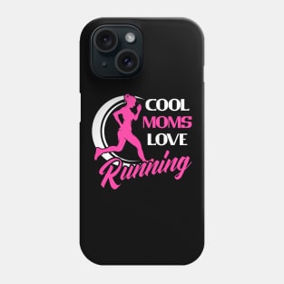 Cool Moms Love Running  Women Phone Case