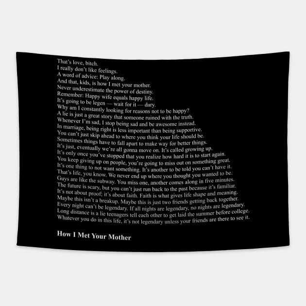 How I Met Your Mother Quotes Tapestry by qqqueiru