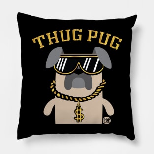 THUG PUG Pillow