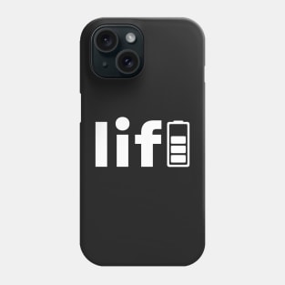 LIFE Phone Case