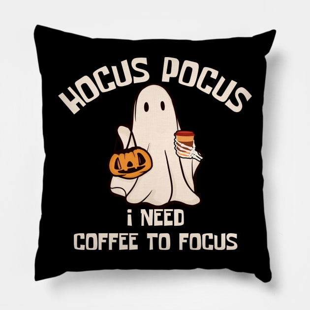 Hocus Pocus I Need Coffee to Focus Pillow by undrbolink