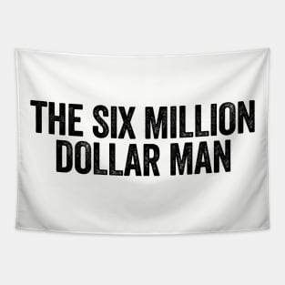 The Six Million Dollar Man Black Tapestry