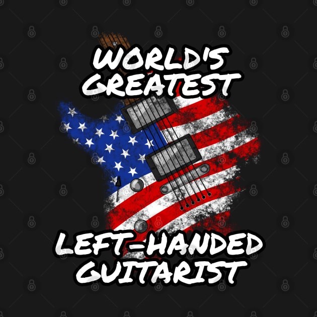 World's Greatest Left-Handed Guitarist Lefty Electric Guitar by doodlerob