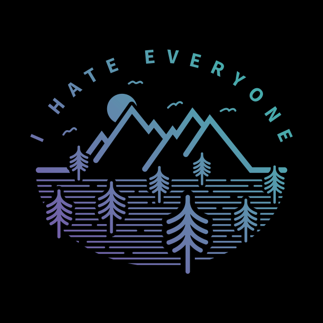 I Hate Everyone by NeonSunset