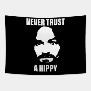 Never Trust A Hippy - white Tapestry