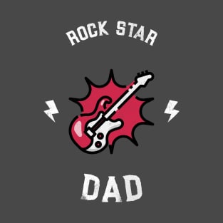 Rock Star Dad T-Shirt