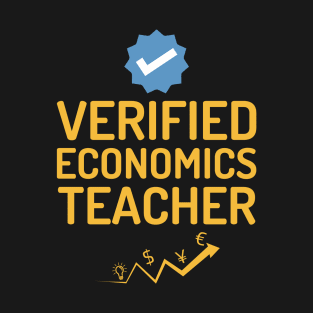 Verified Economics Teacher T-Shirt