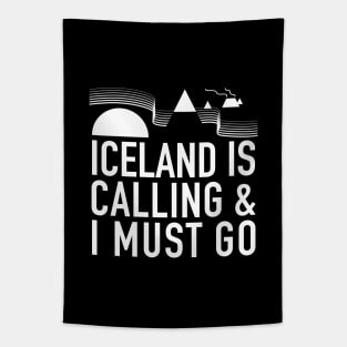 Iceland Is Calling And I Must Go by Tobe Fonseca Tapestry