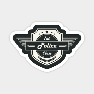 First Class Police! Retro Career Gift Magnet