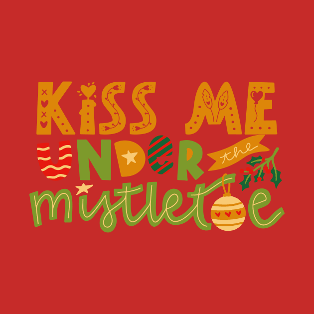 Kiss Me Under The Mistletoe by LadyAga