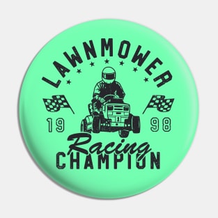 Lawnmower Racing Champion Pin