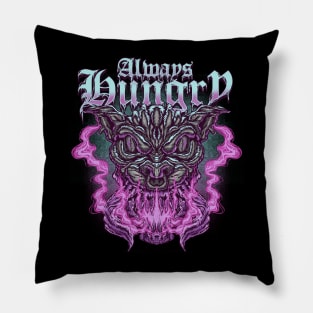 Always Hungry Pillow