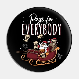 Pugs for Everybody Funny Ugly Pug Christmas Pin